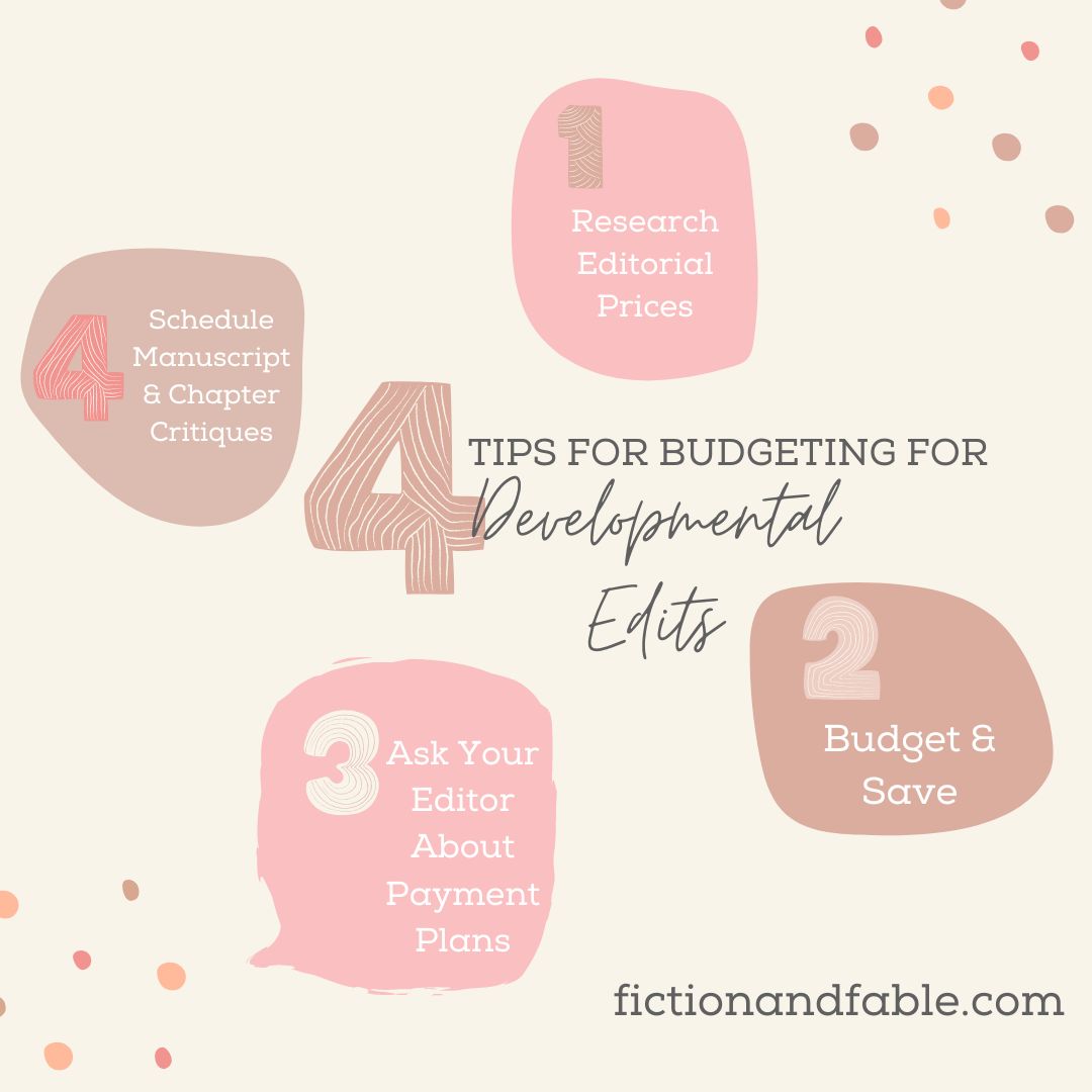 4 Tips for Budgeting for Developmental Edits